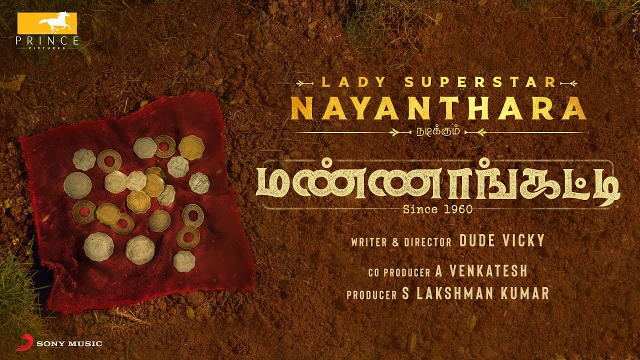 Mannangatti Since 1960 [Tamil] - Official Motion Poster | Nayanthara | Dude Vicky | Sean Roldan