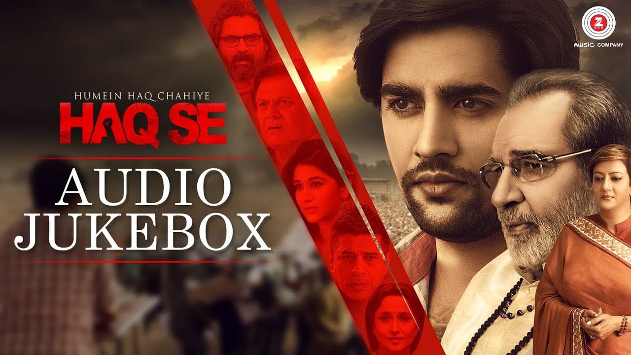 Humein Haq Chahiye Haq Se - Full Movie Audio Jukebox | Ankit B, Prachi B, Mukul D & Kulbhushan K