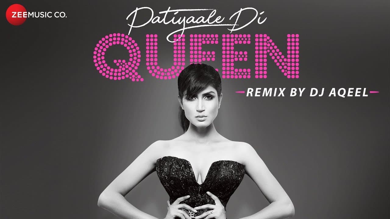 Patiyaale Di Queen - Remix | DJ Aqeel Ali | Divvya Chouksey