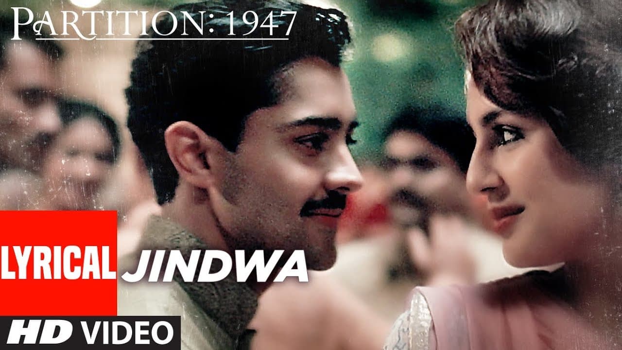 Jindwa Lyrical Video Song | Partition 1947 | Huma Qureshi, Om Puri, Hugh Bonneville