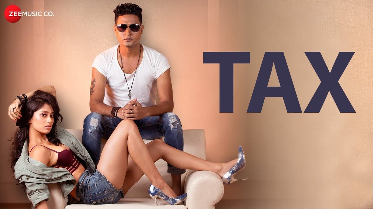 Tax - Official Music Video | Vikesh Singh | Altaaf Sayyed & Manny | Aslam Khan