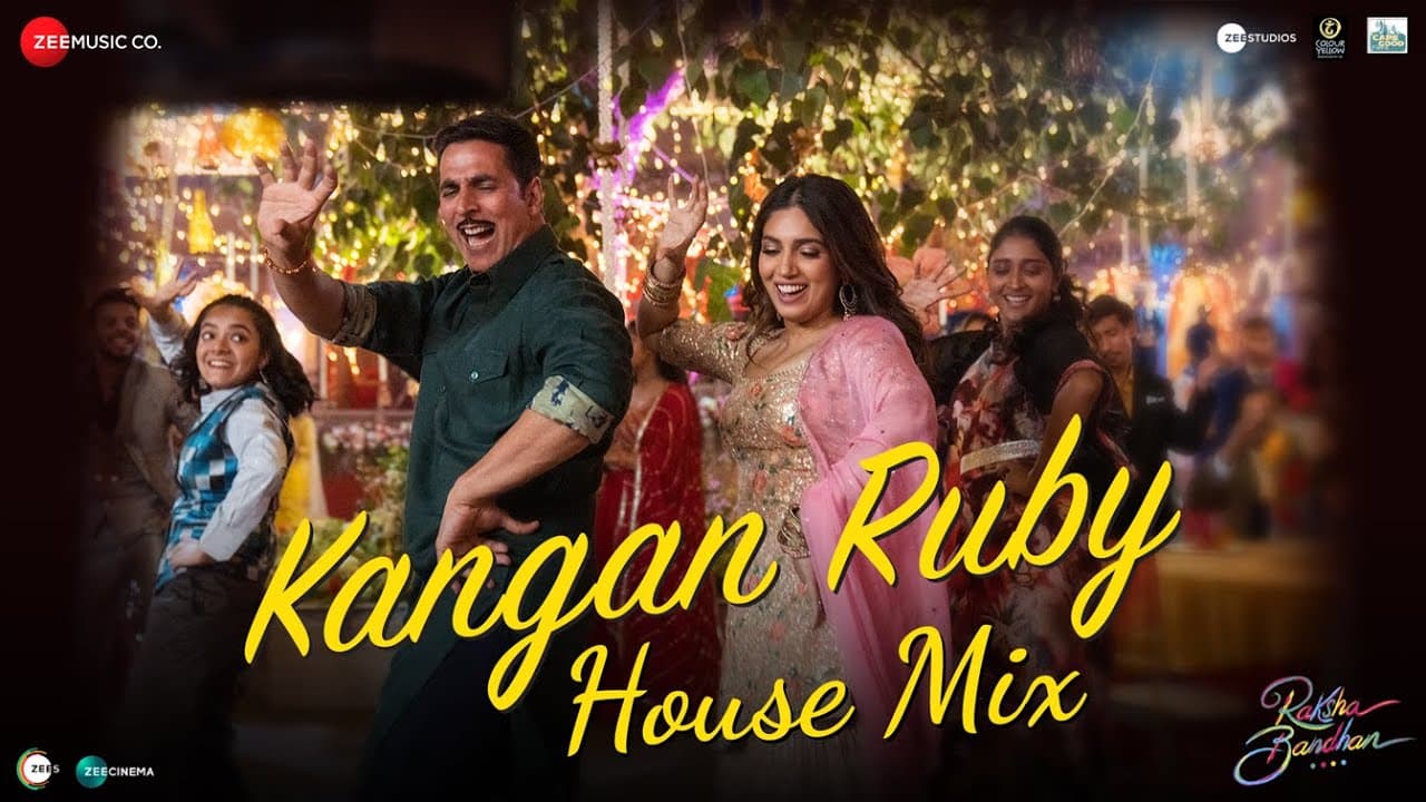 Kangan Ruby House Mix - Raksha Bandhan | Akshay Kumar, Bhumi P | Himesh R, AKASA, DJ Lloyd, Irshad K