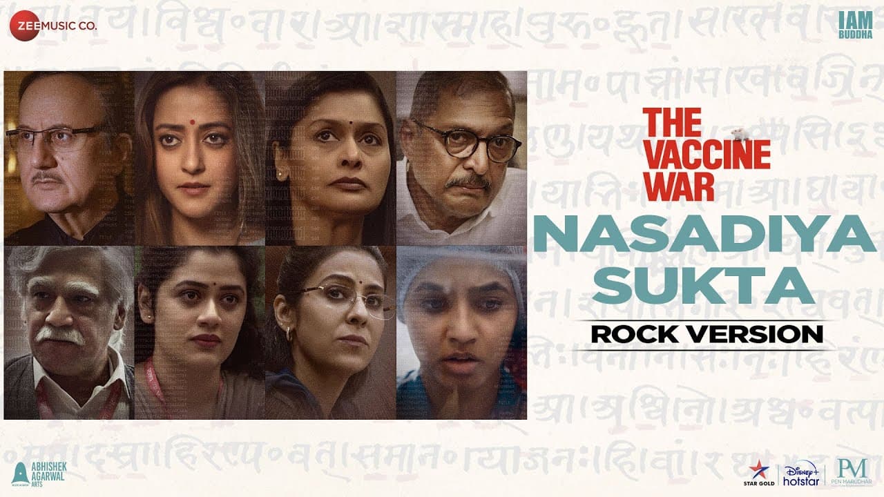 Nasadiya Sukta Rock Version - The Vaccine War | Nana Patekar | Pallavi Joshi | Swapnil B | Vanraj B
