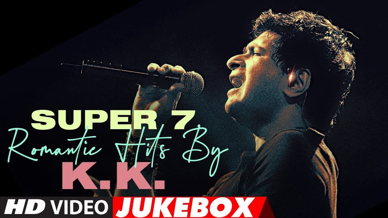 SUPER 7 ROMANTIC HITS BY K.K. | Video Jukebox | Hindi Bollywood Song | T-Series