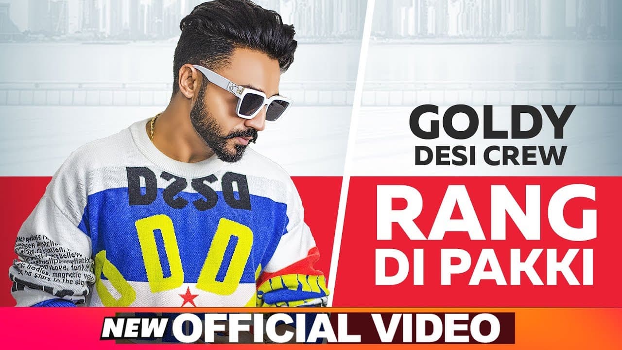 Rang Di Pakki (Official Video) | Goldy Desi Crew | Mandeep Maavi | Latest Punjabi Songs 2019