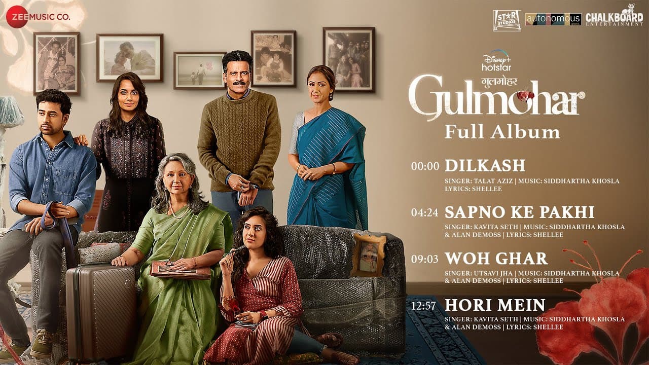 Gulmohar - Full Album | Manoj Bajpayee & Sharmila Tagore | Siddhartha Khosla, Alan Demoss, Shellee