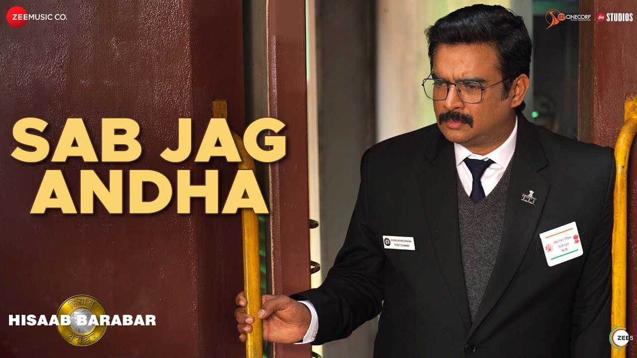 Sab Jag Andha | Hisaab Barabar | R Madhavan, Neil Nitin Mukesh, Kirti Kulhari | Romy | Aman Pant