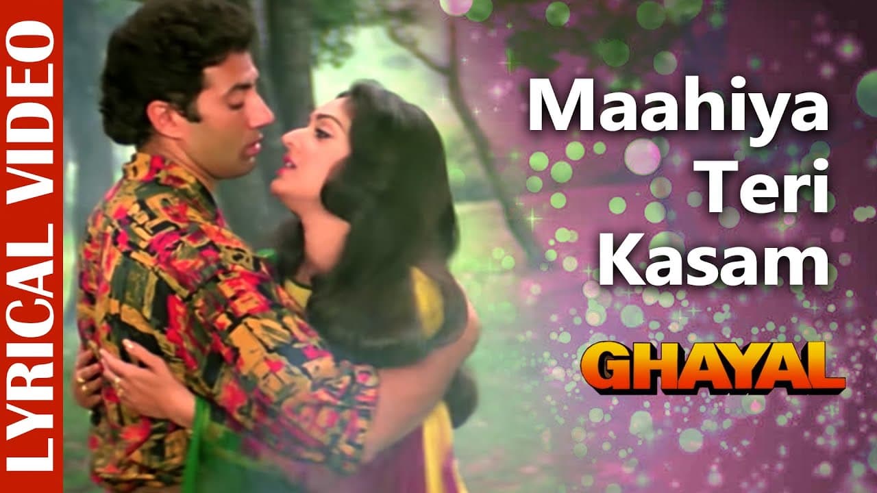 Maahiya Teri Kasam - LYRICAL VIDEO | Ghayal | Sunny Deol & Meenakshi Sheshadri | Hindi Romantic Song