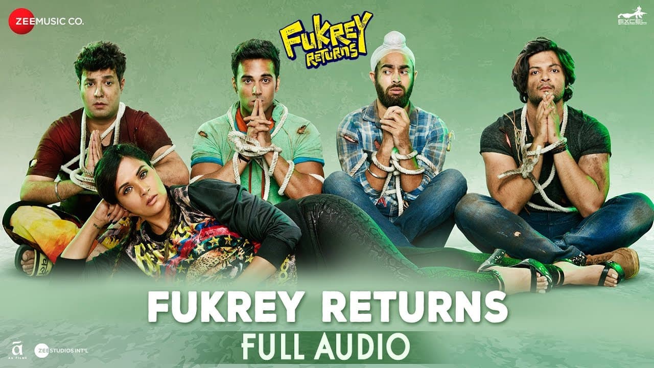 Fukrey Returns - Full Audio | Siddharth Mahadevan, Shannon Donald & Gulraj Singh | Kumaar