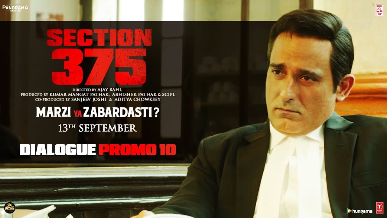 Section 375: Dialogue Promo 10 | Akshaye Khanna | Richa Chadha | Movie In Cinemas Now
