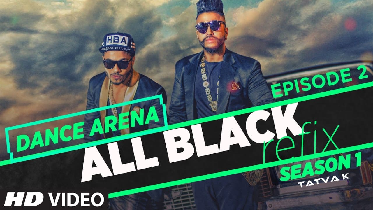 "All Black Song" Refix | Sukhe Ft. Raftaar | Dance Arena | Episode 2 | Tatva K | T-Series