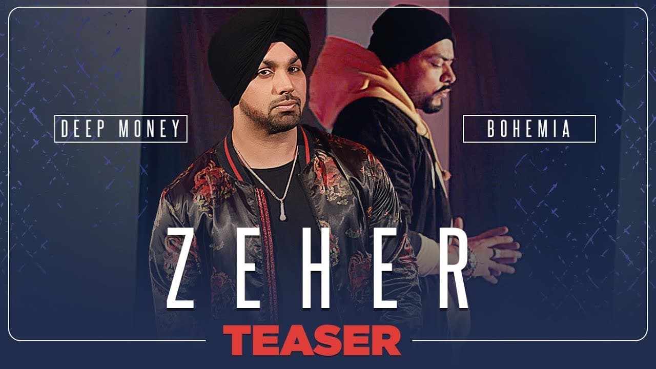 Zeher Video Teaser | Deep Money Feat. Bohemia | Releasing Soon