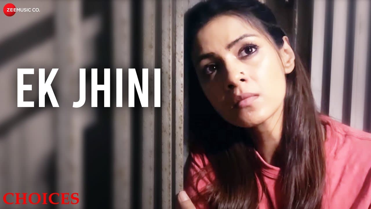 Ek Jhini | Choices | Indraneil Sen Gupta & Barkha Bisht | RaaGini Kavathekar