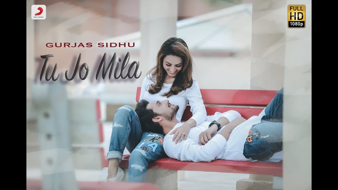 Gurjas Sidhu - Tu Jo Mila | Pooja Thakur | Latest Hindi Song 2018