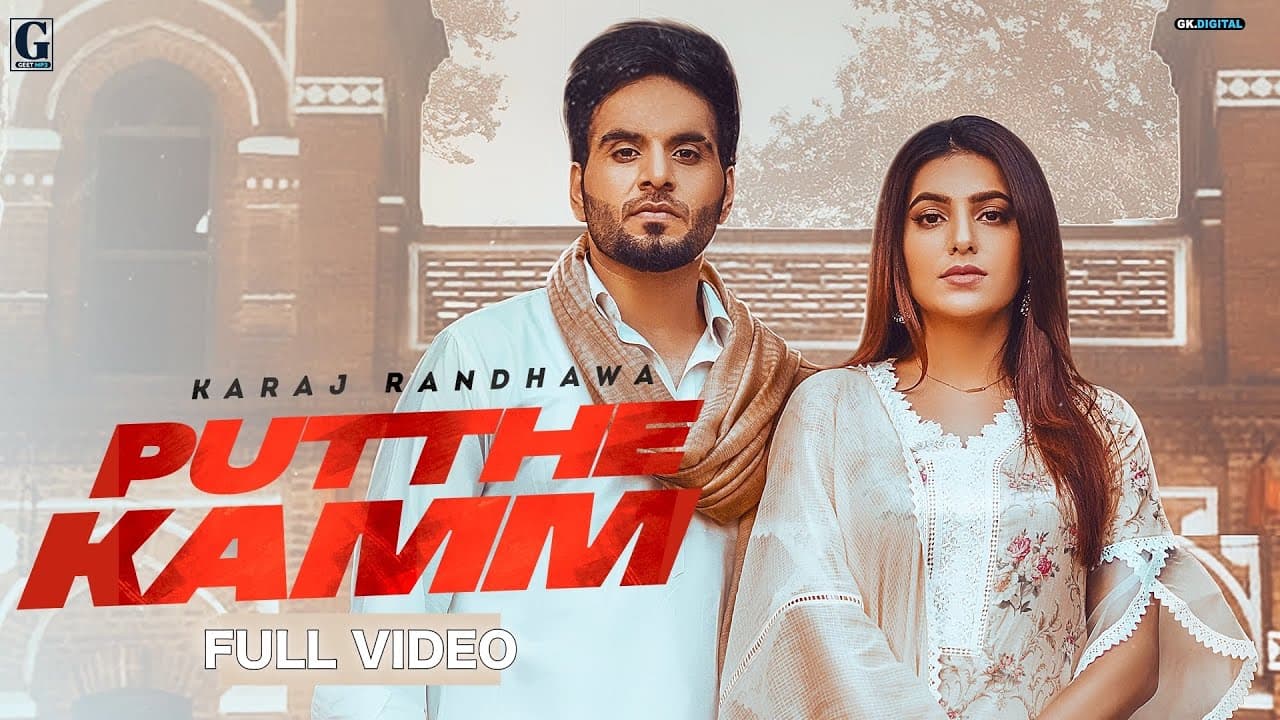 Putthe Kamm : Karaj Randhawa Feat Gurlez Akhtar (Official Video) Prince Rakhdi  | Geet MP3