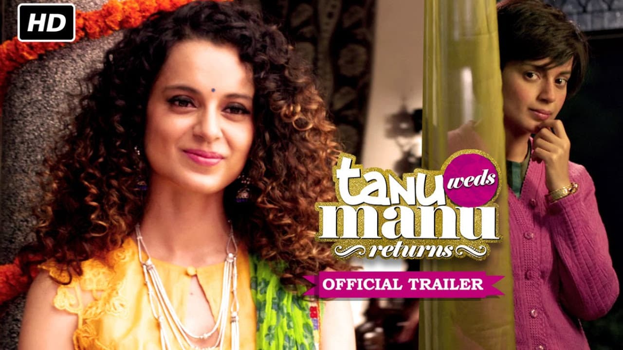 Tanu Weds Manu Returns Official Trailer | Watch Full Movie On Eros Now