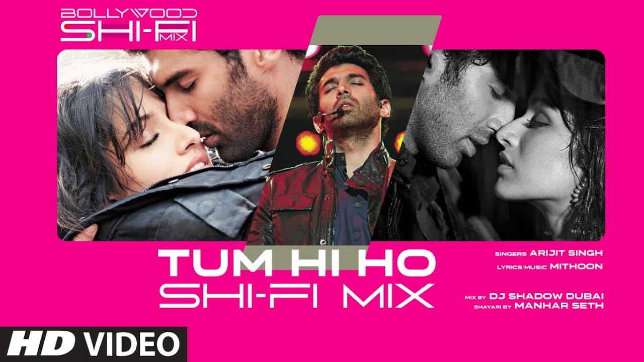 Tum Hi Ho (Shi-Fi) | Bollywood Shi-Fi Mix (Video) By DJ Shadow Dubai | Manhar Seth | SHI-Fi Mix 2023
