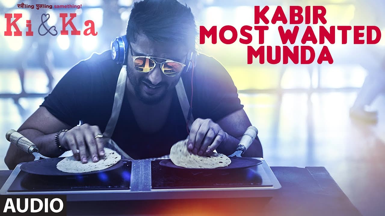 KABIR MOST WANTED MUNDA Full Song (Audio) | KI & KA | Arjun Kapoor, Kareena Kapoor | T-Series
