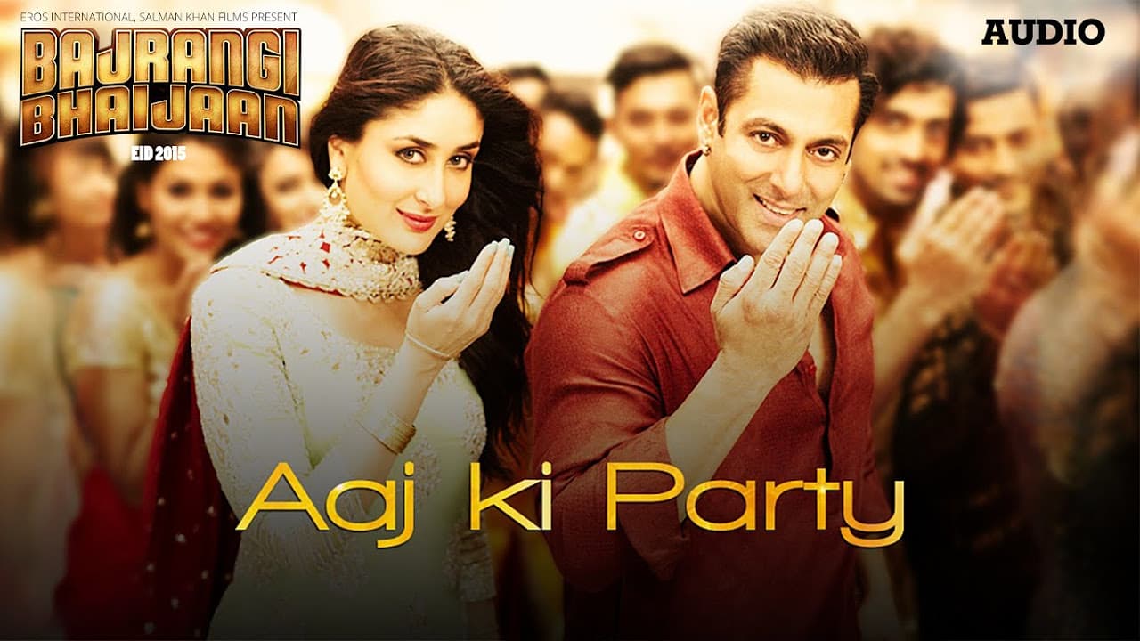 'Aaj Ki Party' Full AUDIO Song - Mika Singh Pritam | Salman Khan, Kareena Kapoor | Bajrangi Bhaijaan