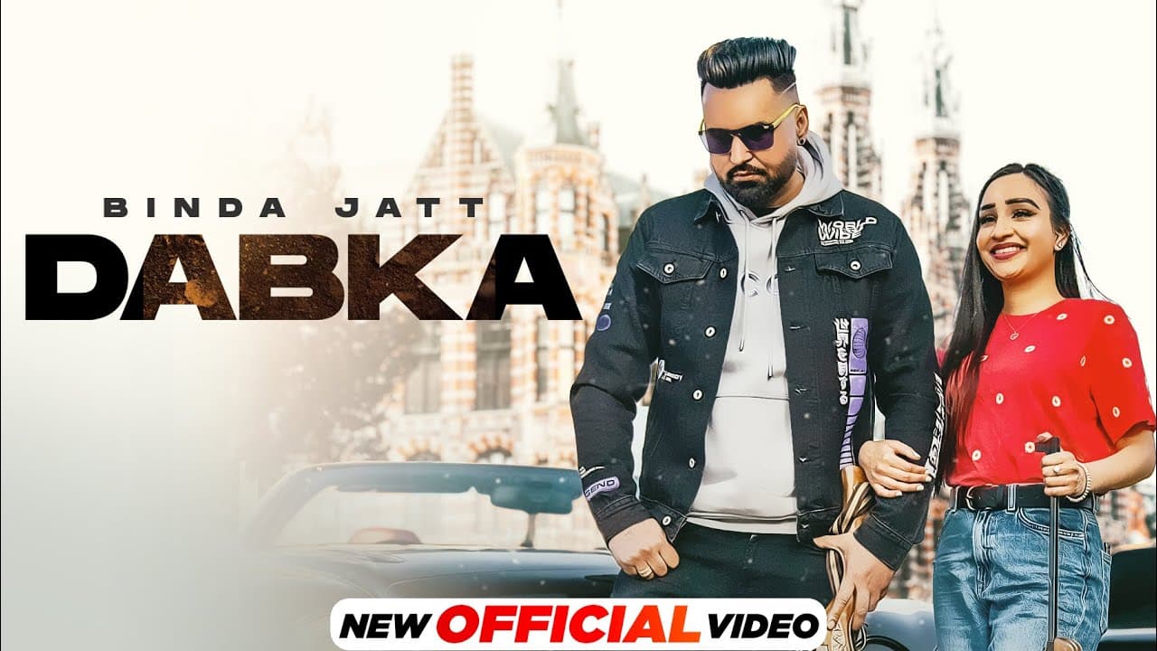 Dabka (Official Video) | Binda Jatt Feat Vee | Latest Punjabi Songs 2022 | Speed Records