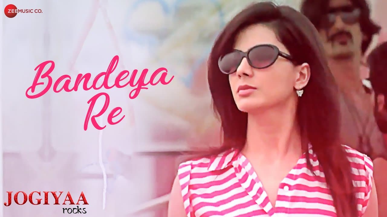 Bandeya Re | Jogiyaa Rocks | Rohit Bakshi, Kirti Kulhari & Suzzane Mukherjee | Altamash Faridi