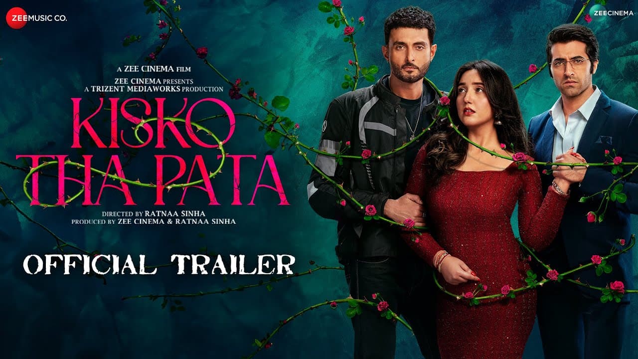 Kisko Tha Pata - Official Movie Trailer | Akshay Oberoi, Aadil Khan & Ashnoor Kaur