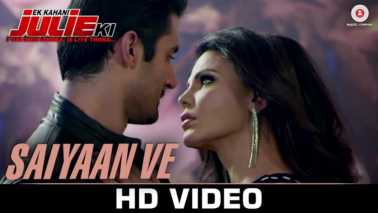 Saiyaan Ve - Ek Kahani Julie Ki | Rakhi Sawant & Amit Mehra | DJ Sheizwood