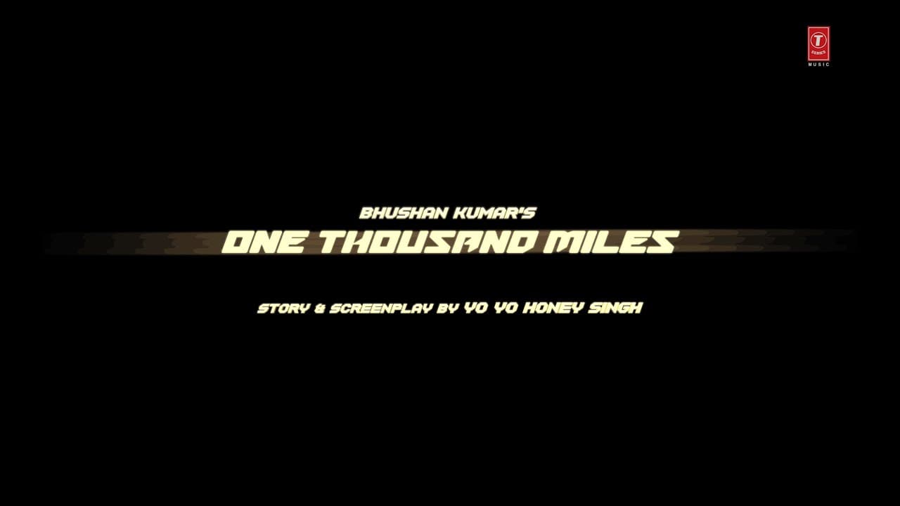 One Thousand Miles (Teaser): Yo Yo Honey Singh | Mandy Takhar | Desi Kalakaar | Bhushan Kumar