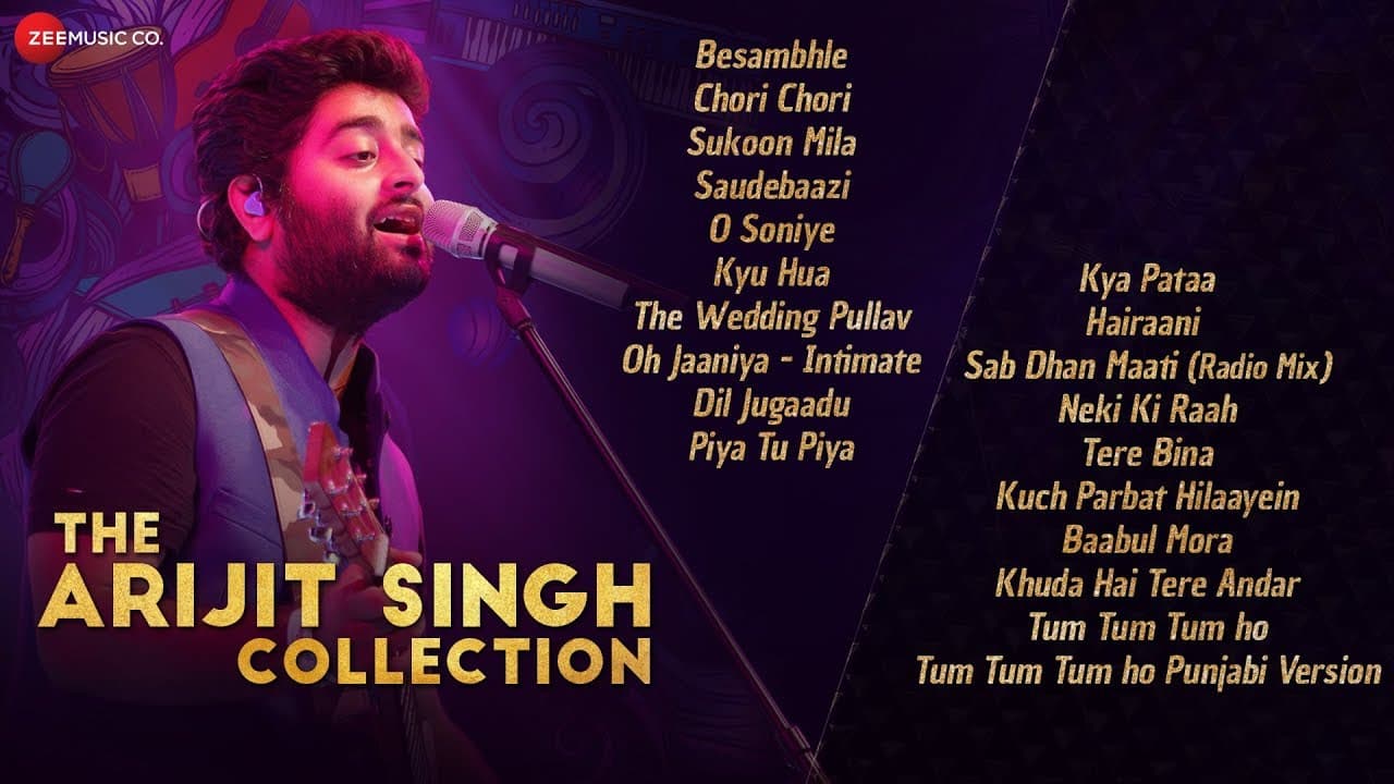 The Arijit Singh Collection - Audio Jukebox