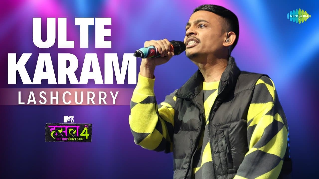 Ulte Karam | Lashcurry | MTV Hustle 4