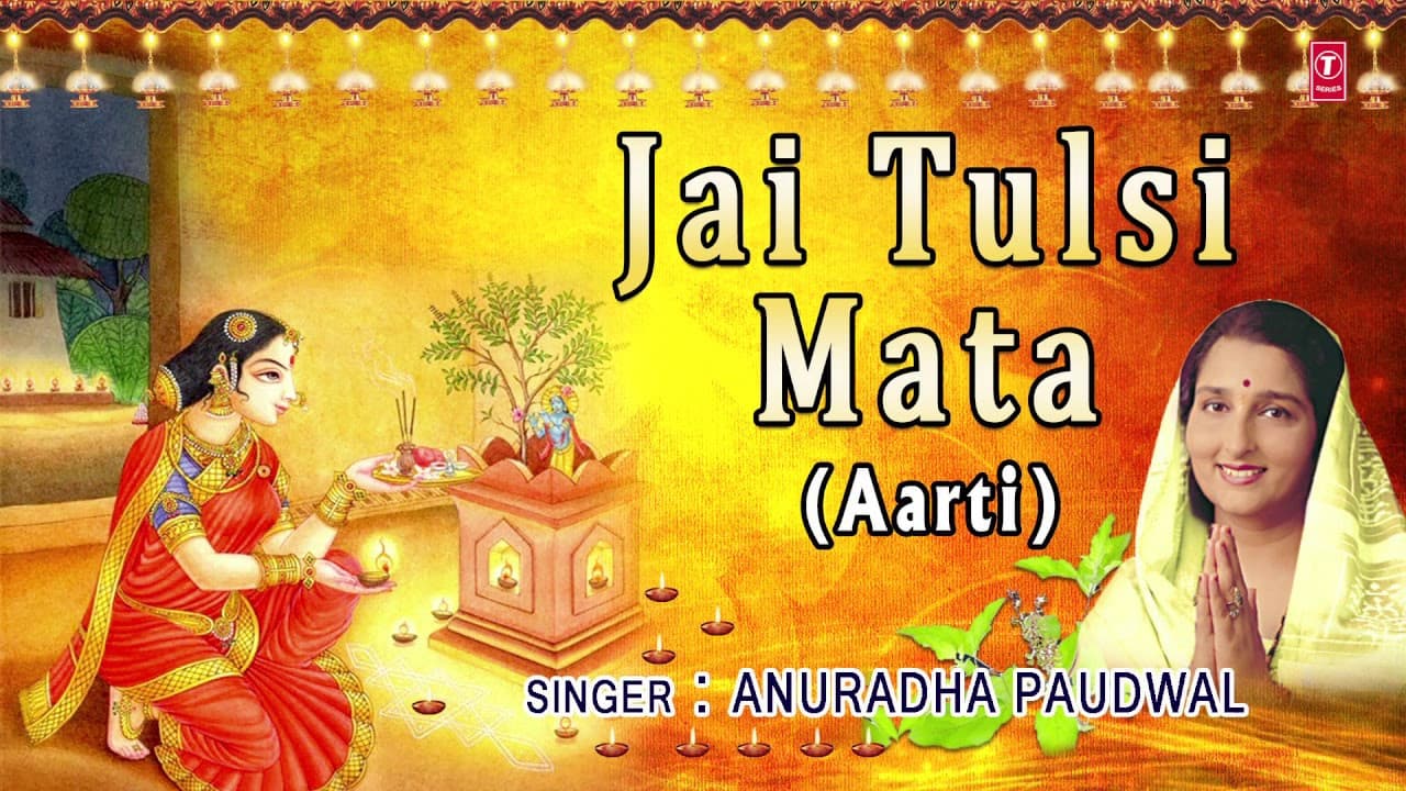 Jai Tulsi Mata Aarti By ANURADHA PAUDWAL [Full Audio Song] Nau Deviyon Ki Aartiyan