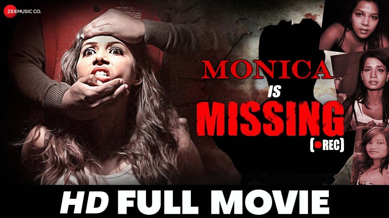 मोनिका इस मिसिंग Monica Is Missing | Sonam Rai, Ziano Pinto, Nizam A & Radhika | Full Movie 2016