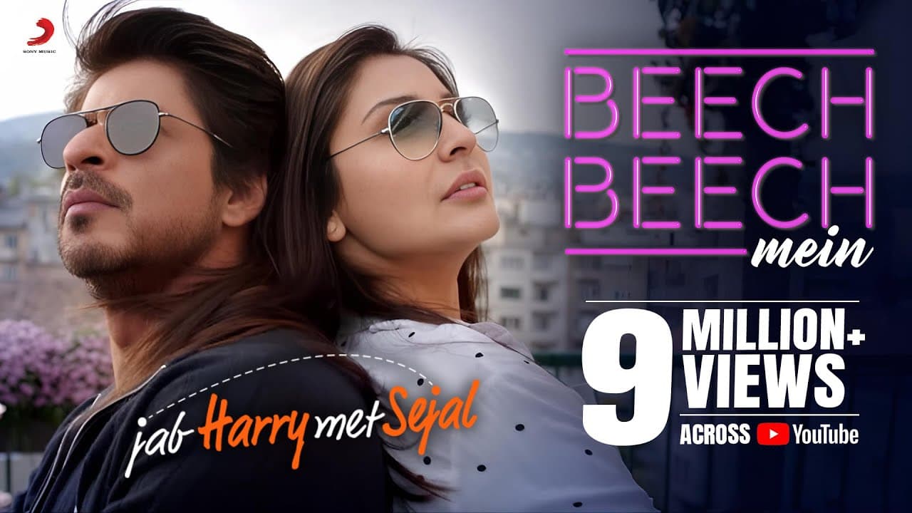 Beech Beech Mein - Full Video | Jab Harry Met Sejal | Shah Rukh Khan, Anushka| Pritam | Arijit Singh