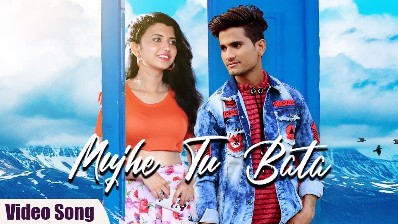 मुझे तू बता – रोमांटिक हिंदी सॉन्ग | Yashwant Singh Pawar, Pragati More | Romantic Hindi Song 2019