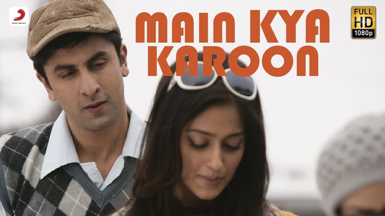 Main Kya Karoon | Official Full Song Video | Barfi | @pritam7415 | Nikhil Paul George | Ranbir