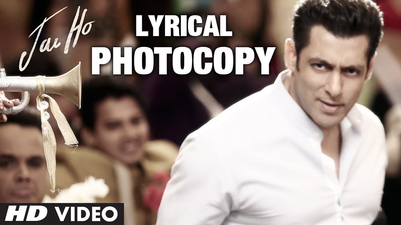 Photocopy Full Song with Lyrics | Jai Ho | Salman Khan, Daisy Shah, Tabu