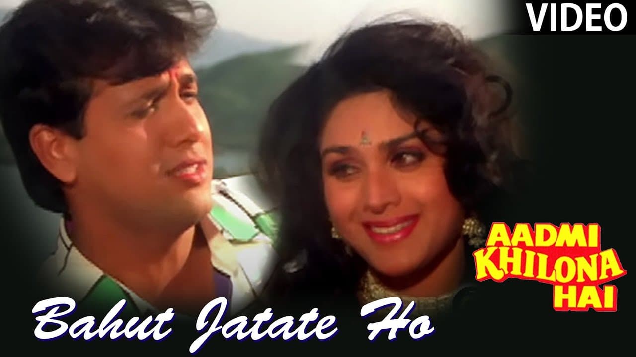 Bahut Jatate Ho Pyar (Aadmi Khilona Hai)