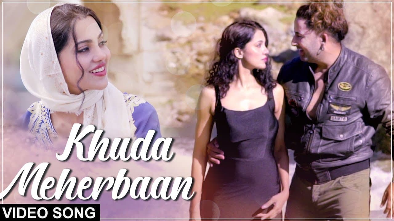 Khuda Meherbaan | Romantic Song | Ft. Jaan Nissar Lone & Ananya Sengupta | Hindi Love Songs 2019