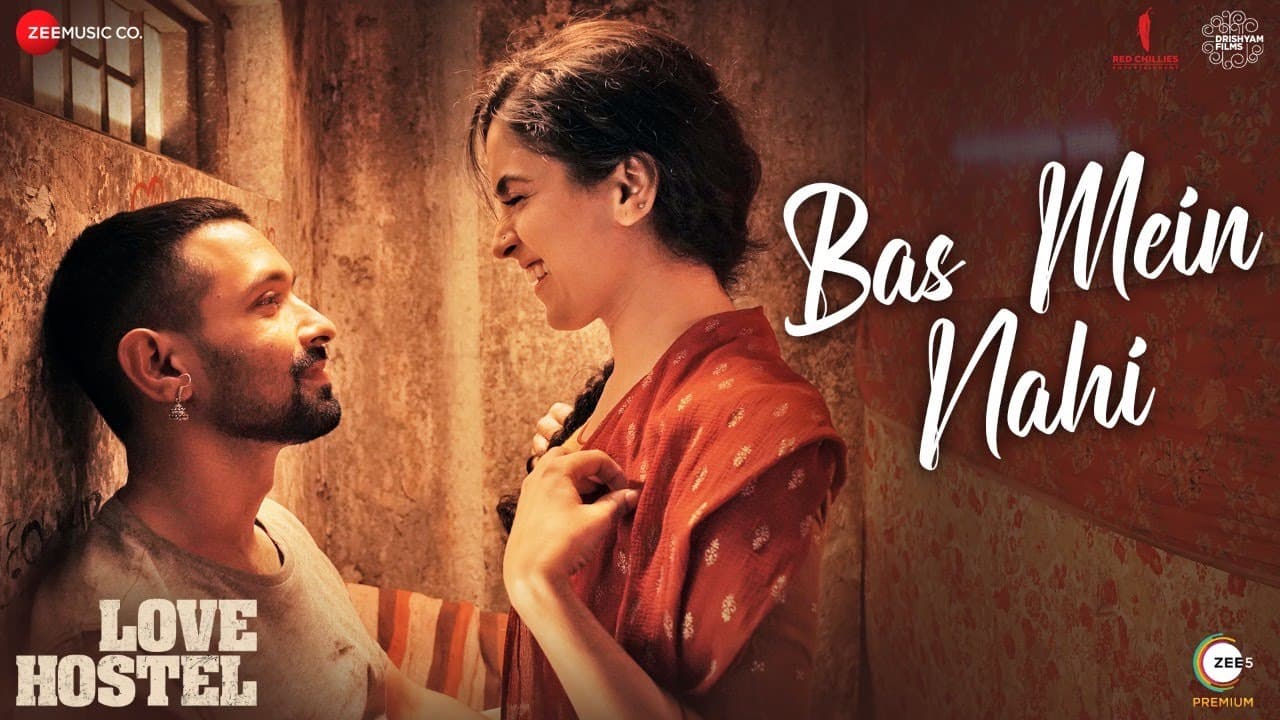 Bas Mein Nahi - Love Hostel | Bobby Deol, Vikrant Massey, Sanya Malhotra | Shor Police | Siddhant K