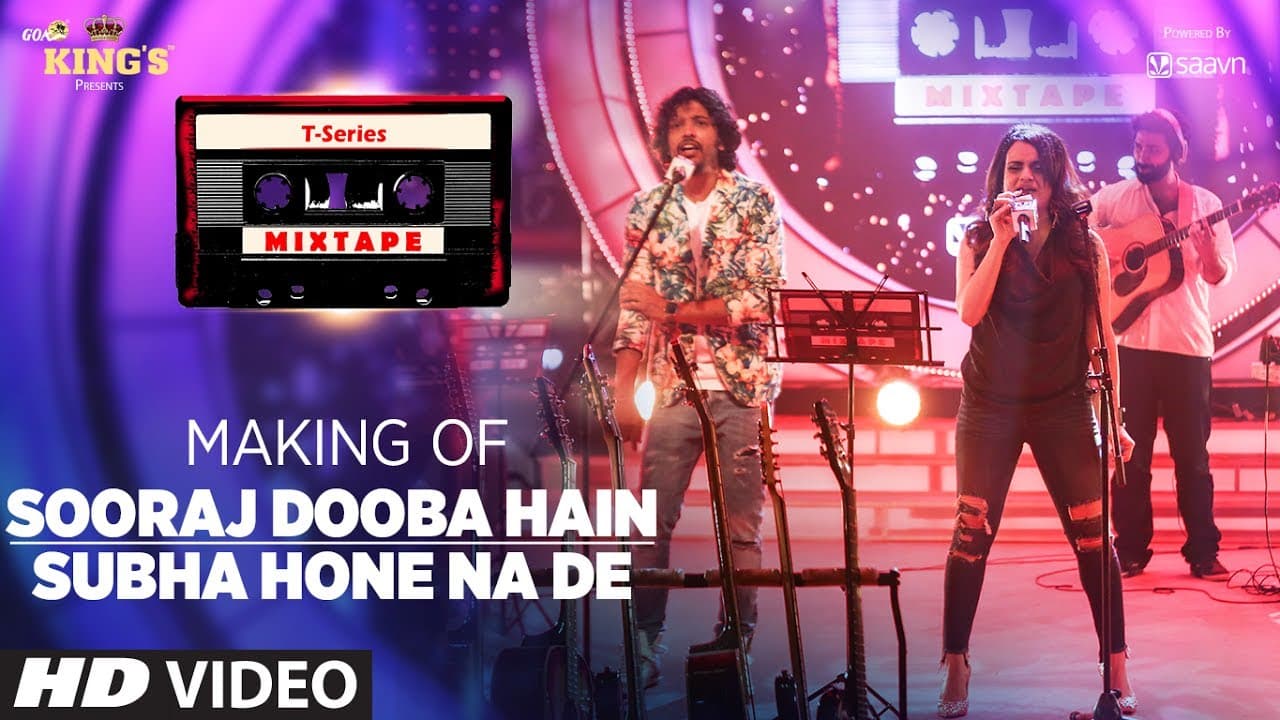 Making of Sooraj Dooba Hain/ Subha Hone Na De  Song l T-Series Mixtape