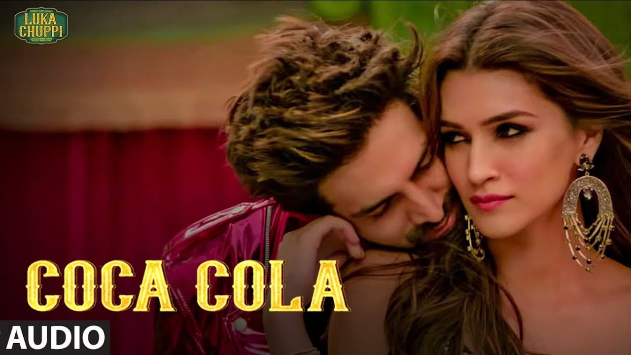 COCA COLA Audio Song | Luka Chuppi |Kartik A, Kriti S |Tanishk B Neha Kakkar Tony Kakkar Young Desi