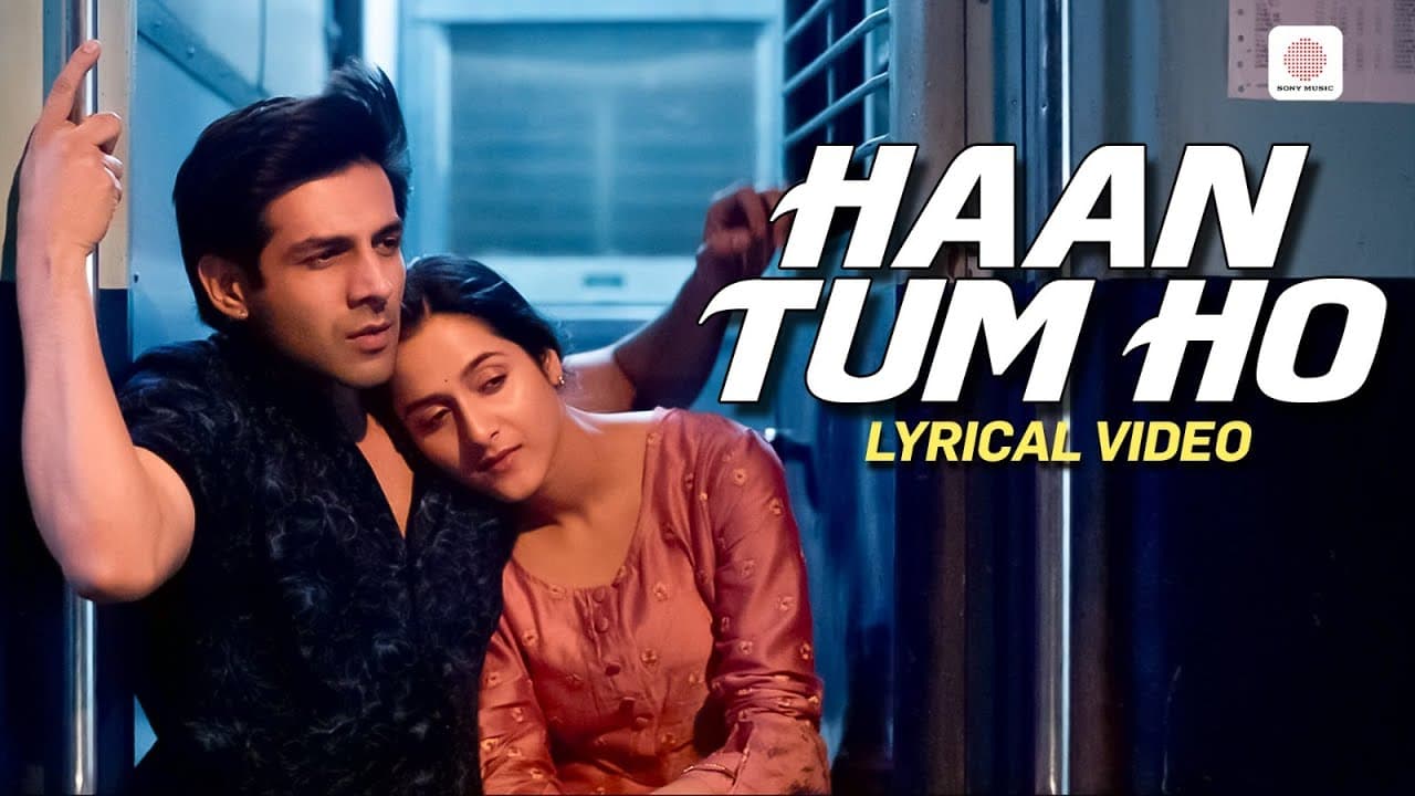 Arijit Singh - Haan Tum Ho | Lyrical Video | Kartik Aryan, Sara Ali Khan | Love Aaj Kal | Pritam