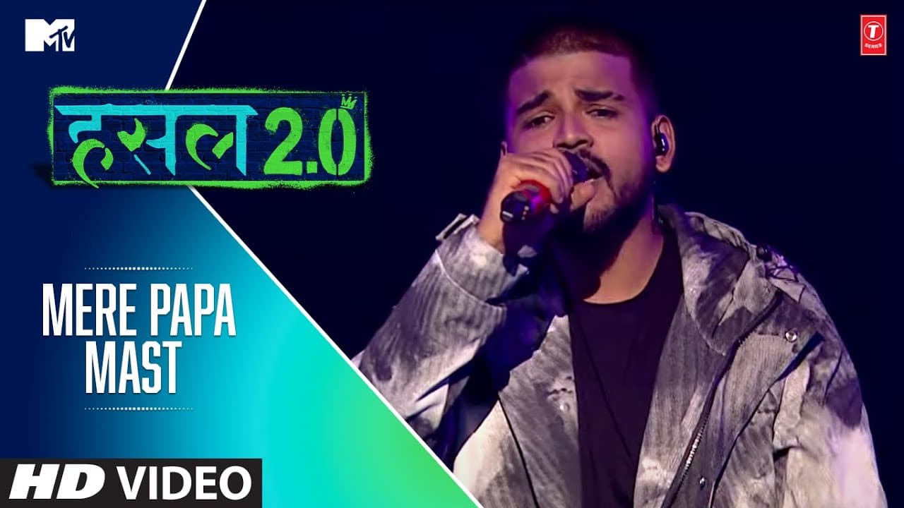 Mere Papa Mast | MC Headshot | MTV Hustle 2.0