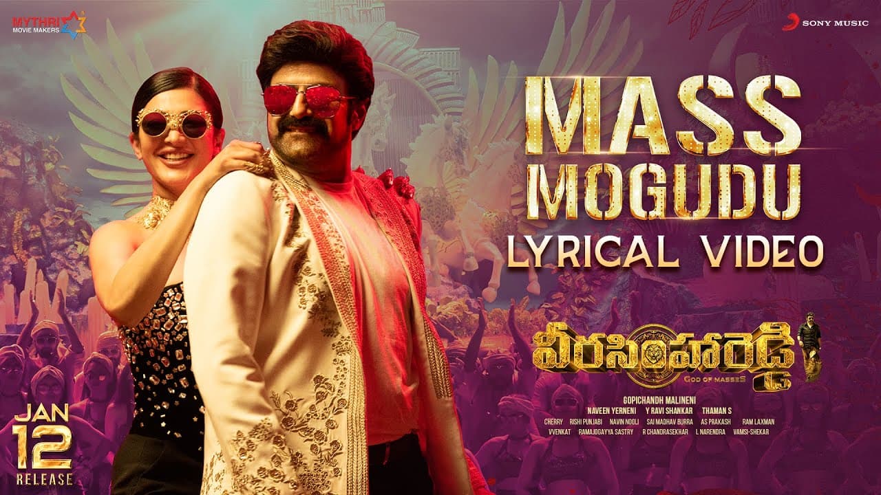 Veera Simha Reddy - Mass Mogudu Lyric | Nandamuri Balakrishna | Shruti Haasan, ThamanS