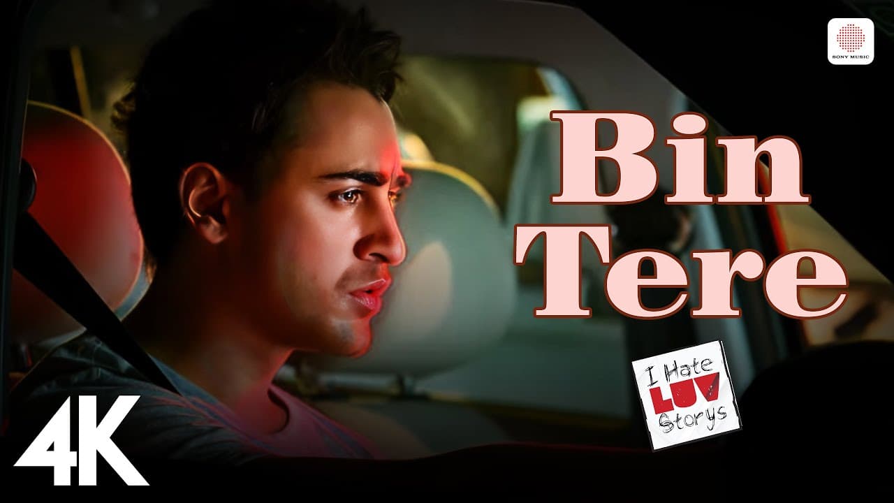 Bin Tere (4K Full Video) 💔🌟:I Hate Luv Storys|Sonam Kapoor, Imran|Sunidhi|Shafqat|Vishal & Shekhar