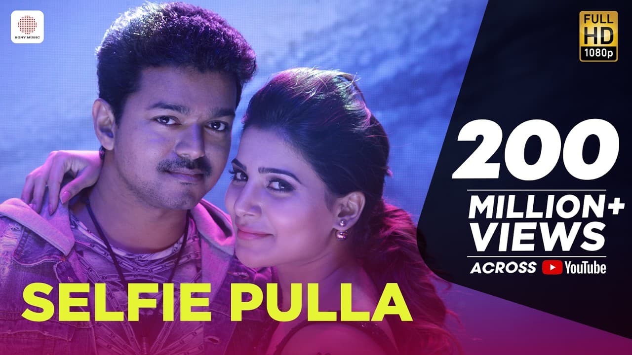 Selfie Pulla - Video Song | Kaththi | Vijay | Samantha | Anirudh Ravichander | A. R. Murugadoss