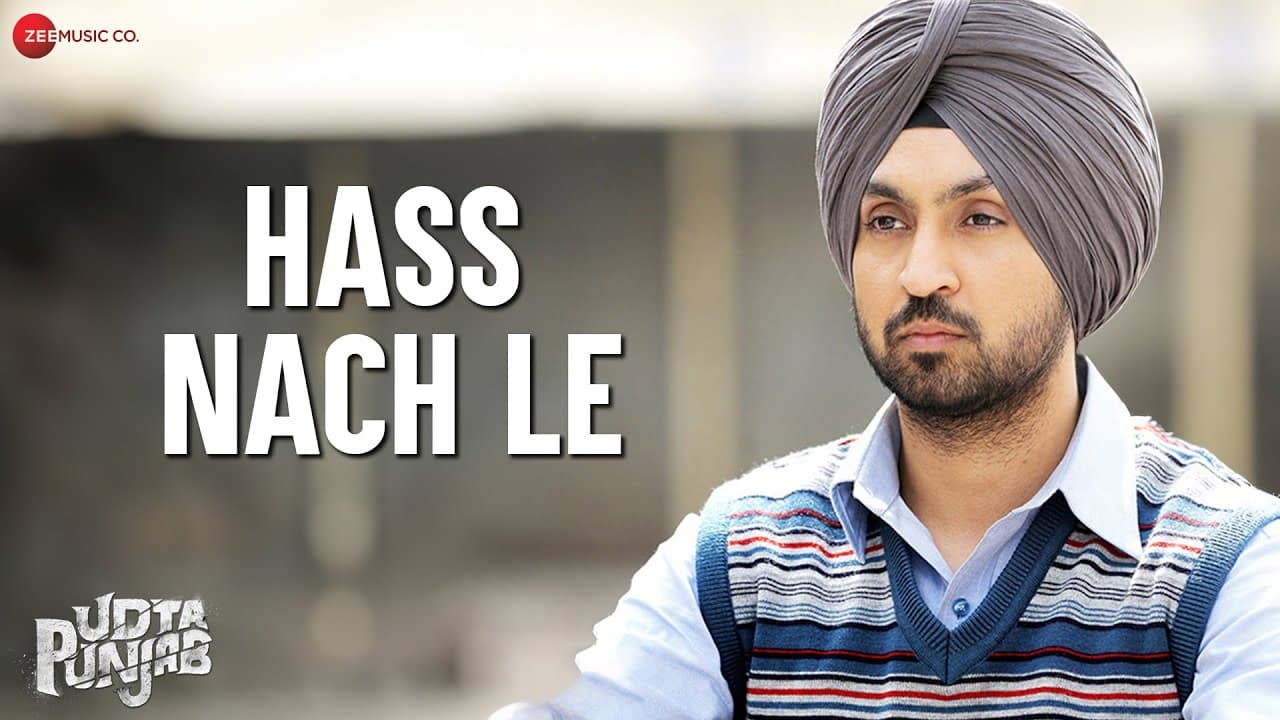 Hass Nach Le - Diljit Dosanjh, Kareena Kapoor | Amit Trivedi | Shahid Mallya | Udta Punjab | Lyrical