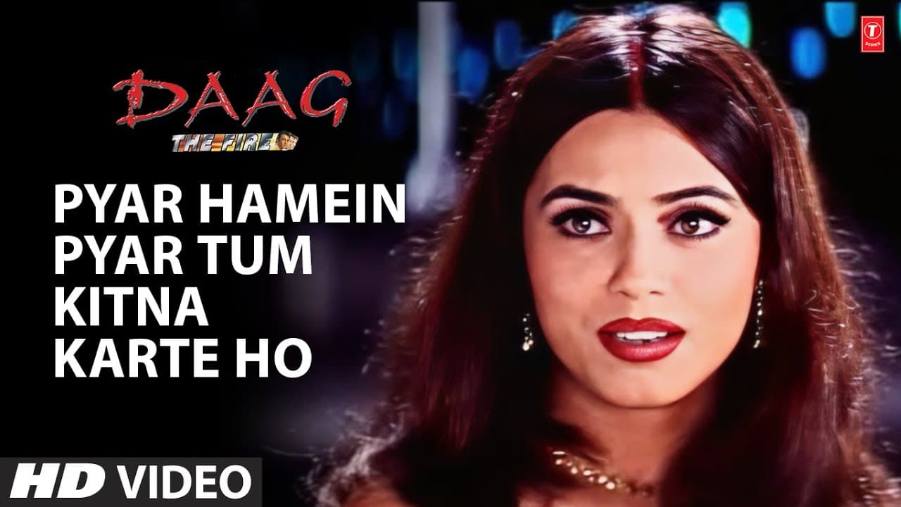 Pyar Hamein Pyar Tum Kitna Karte Ho -Video Song| Daag | Udit Narayan,Alka Yagnik |Chanderchur,Mahima