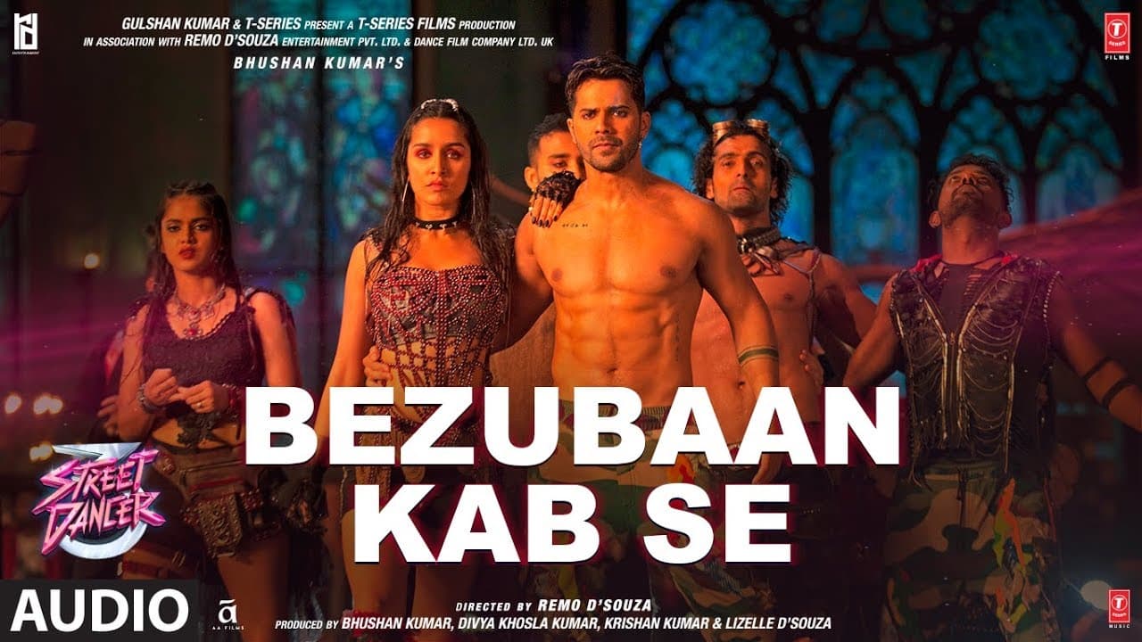 FUll Audio: Bezubaan Kab Se | Street Dancer 3D | Varun D | Siddharth B, Jubin N, Sachin-Jigar