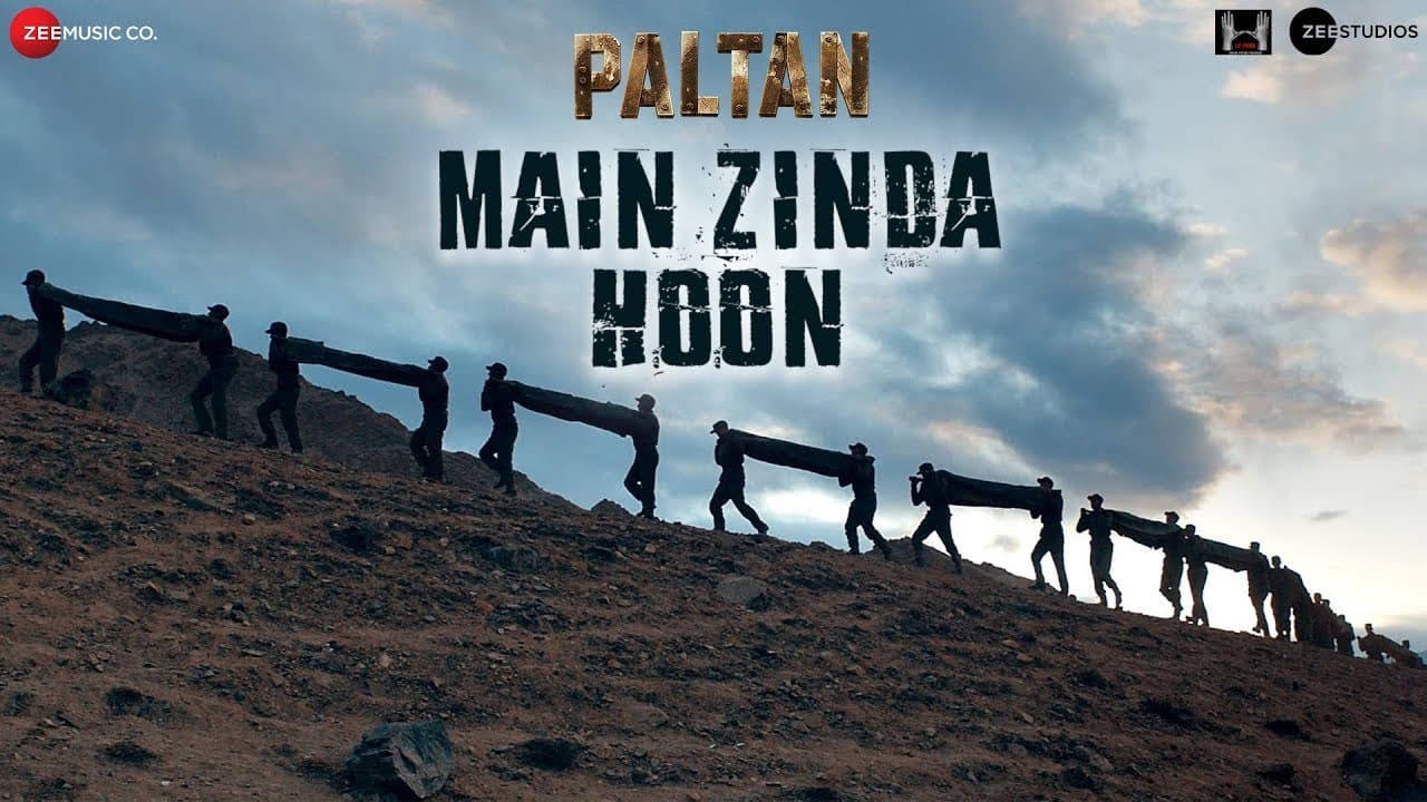 Main Zinda Hoon | Paltan |Jackie Shroff, Arjun Rampal, Sonu Sood |Sonu Nigam | Anu Malik |J P Dutta